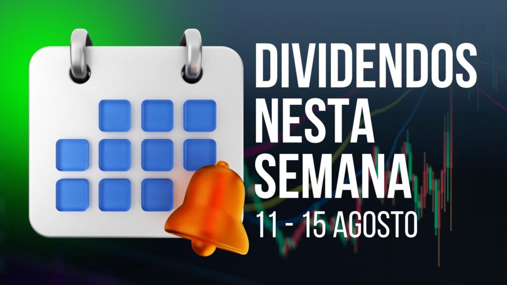agenda de dividendos 11-15 agosto