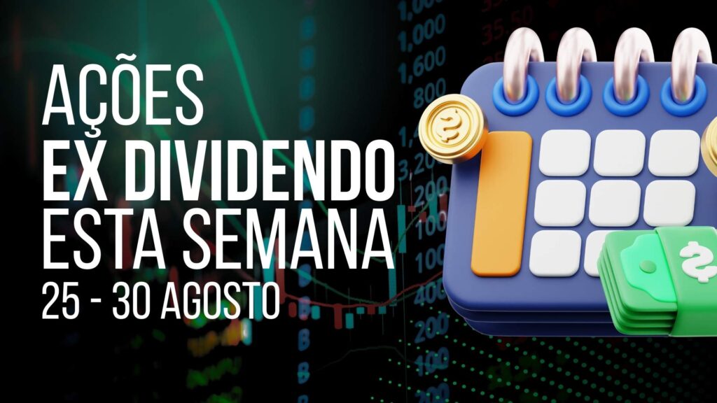 açoes ex dividendo esta semana