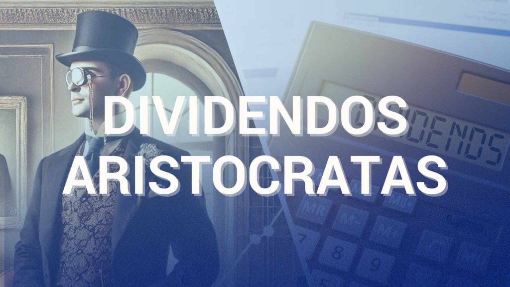 Quais empresas sao os dividendos aristocratas