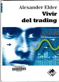 vivere de. trading por alexander elder