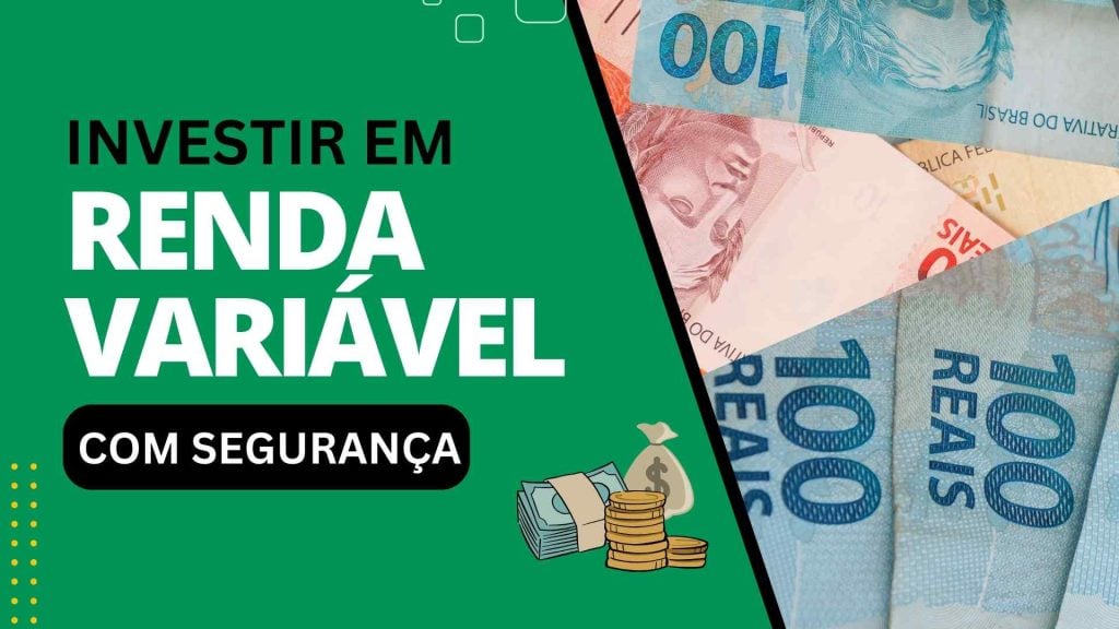 Como investir em renda variável mitigando os riscos