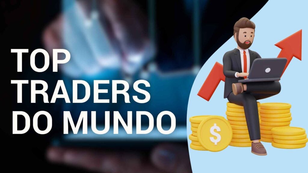 melhores traders do mundo