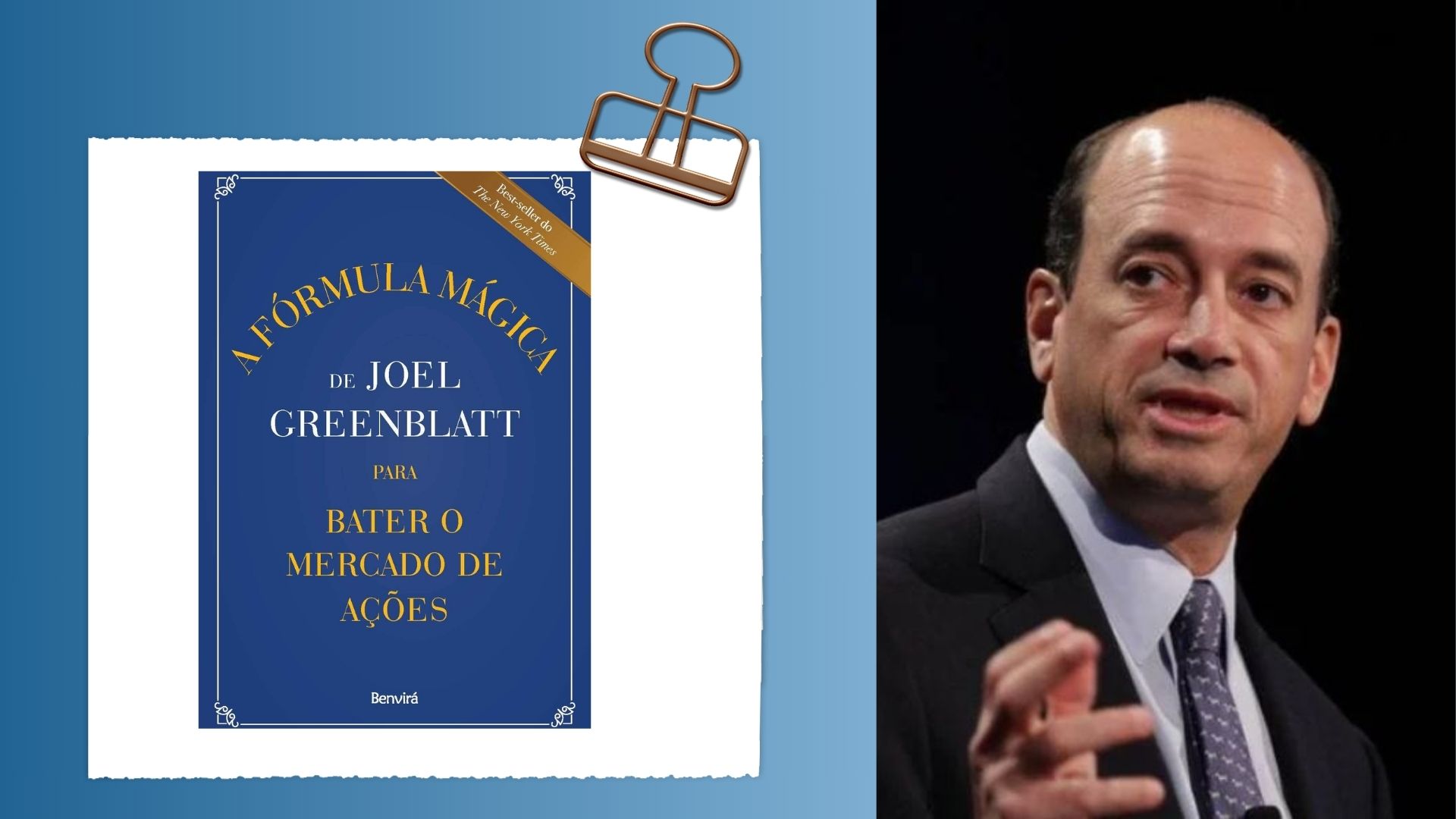 A Fórmula Mágica de Joel Greenblatt para Bater o Mercado de Ações - Joel Greenblat