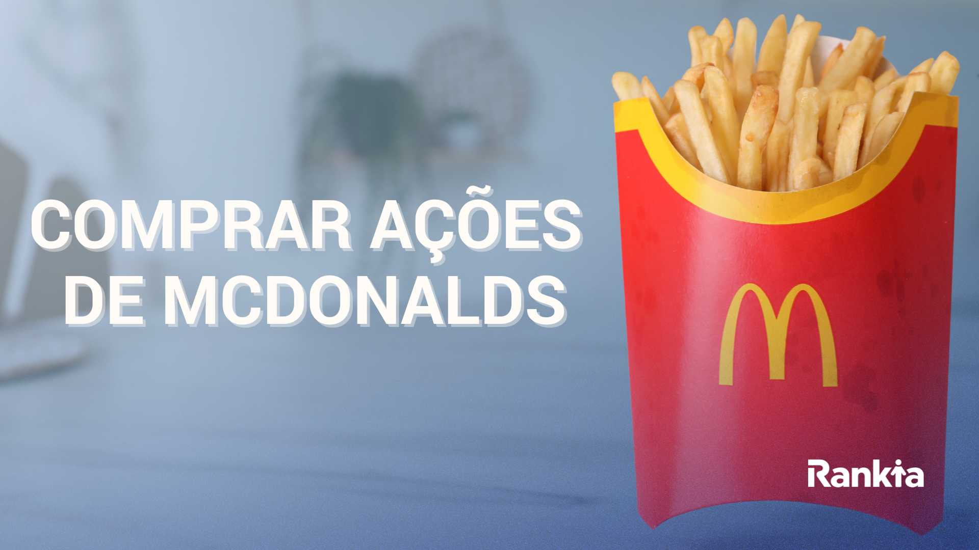 Como Comprar Ações do McDonald's no Brasil | Guia 2026